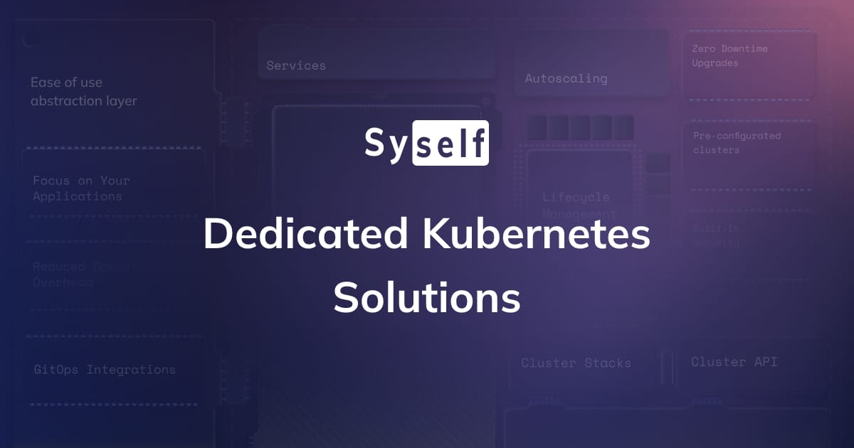 Dedicated Kubernetes Solutions | Secure and Private Infrastructure